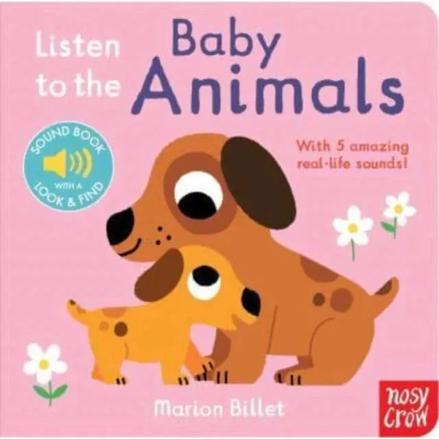 Listen to the Baby Animals - Sound Book by Marion Billet